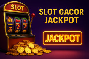 Slot Gacor Jackpot 2025